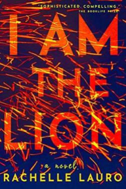 I am the Lion by Rachelle Lauro