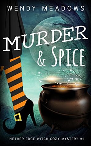 murder and spice by wendy meadows.jpg