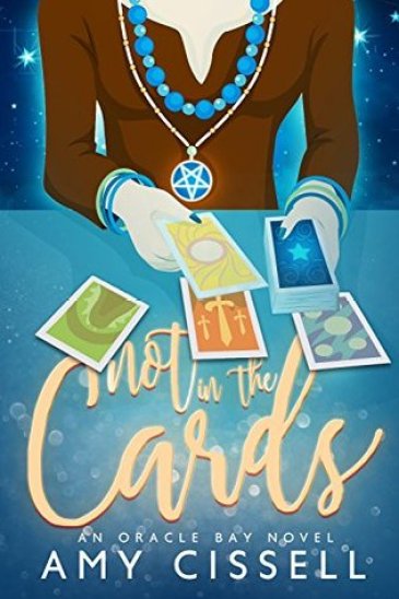 Not In the Cards by Amy Cissell