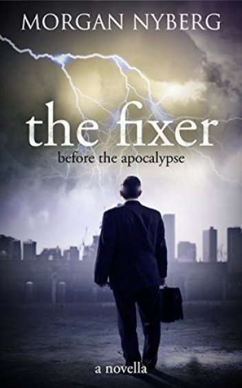 The Fixer by Morgan Nyberg
