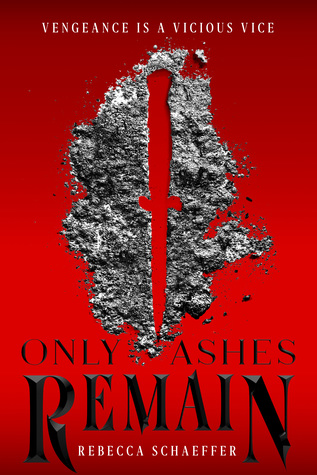 Only Ashes Remain by Rebecca Schaeffer.jpg