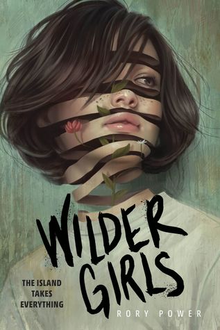 Wilder Girls by Rory Power