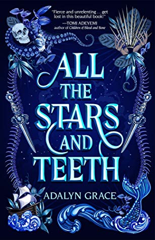all the stars and teeth by adalyn grace