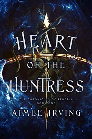 Heart of the Huntress by Aimee Irving